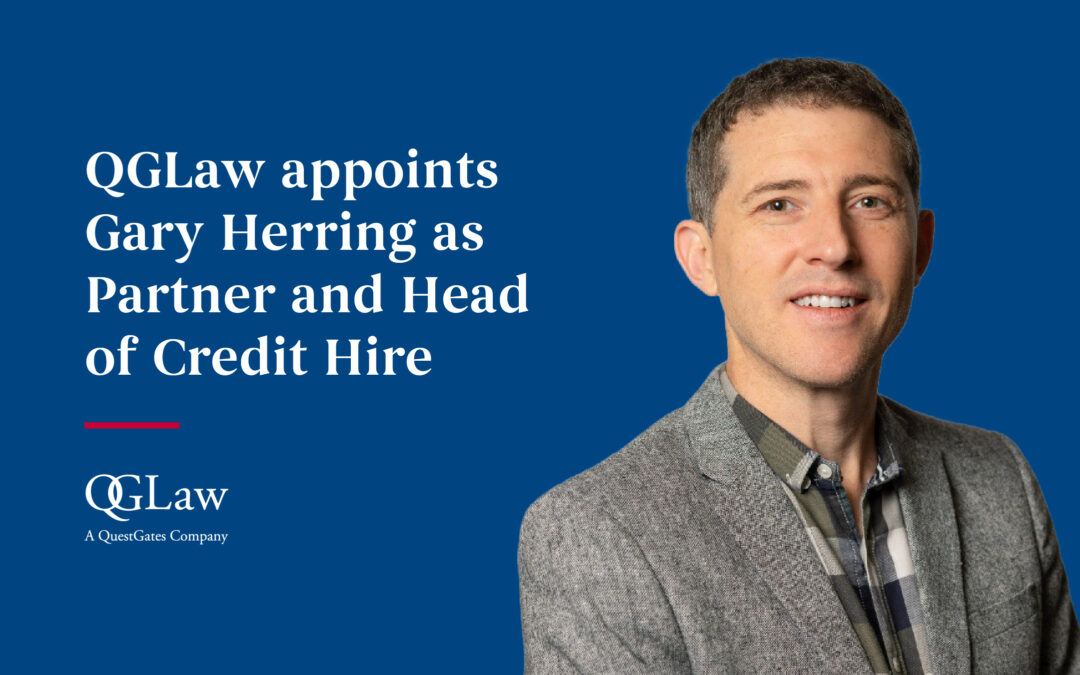 QGLaw Appoints Gary Herring as Partner and Head of Credit Hire